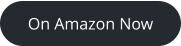 On Amazon Now